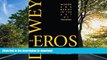 Free [PDF] Dewey and Eros: Wisdom and Desire in the Art of Teaching Full Book