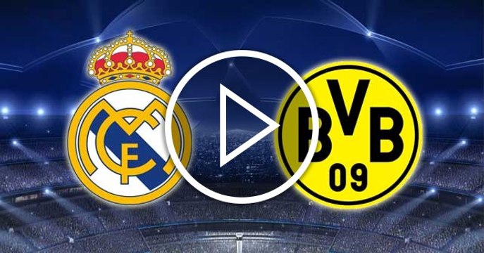 Real Madrid - Borussia Dortmund Live Stream
