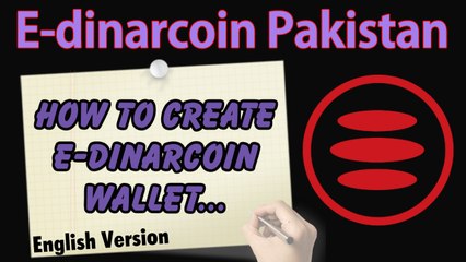 How to create E-dinar coin wallet - How to join E-dinarcoin - Edinarcoin Tutorials