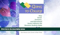 Best Price Going to College: How Social, Economic, and Educational Factors Influence the Decisions