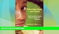 Best Price Educating Minds and Hearts: Social Emotional Learning and the Passage into Adolescence