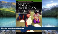 Buy Lorraine Hale Native American Education: A Reference Handbook (Contemporary Education Issues)