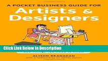 Download A Pocket Business Guide for Artists   Designers: 100 Things You Need to Know (Essential