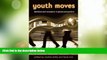Price Youth Moves: Identities and Education in Global Perspective (Critical Youth Studies)  On Audio