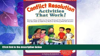 Best Price Conflict Resolution Activities That Work!: Dozens of Easy   Effective Reading,