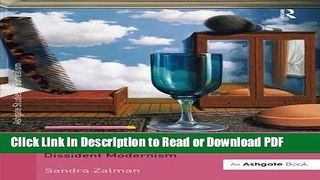 Read Consuming Surrealism in American Culture: Dissident Modernism (Studies in Surrealism) Free