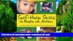 Audiobook Self-Help Skills for People with Autism: A Systematic Teaching Approach (Topics in