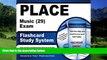 Buy PLACE Exam Secrets Test Prep Team PLACE Music (29) Exam Flashcard Study System: PLACE Test