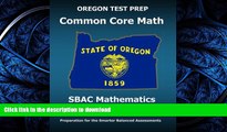 Hardcover OREGON TEST PREP Common Core Math SBAC Mathematics Grade 4: Preparation for the Smarter