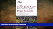 Hardcover Best New York City Private and Selective Public High Schools (College Admissions Guides)
