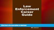 Hardcover Law Enforcement Career Guide On Book