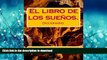 READ El libro de los sueÃ±os.: Diccionario. (Spanish Edition) On Book