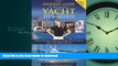 Hardcover The Insiders  Guide to Becoming a Yacht Stewardess 2nd Edition: Confessions from My