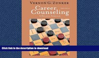Pre Order Career Counseling: A Holistic Approach, 8th Edition (Graduate Career Counseling) Kindle