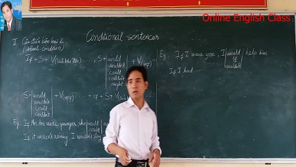 Câu điều kiện phần 2 || Conditinal sentences Type 2 part 2- Cau dieu kien phan 2
