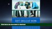 Hardcover Soft Skills at Work: Technology for Career Success (New Perspectives Series) Full Book
