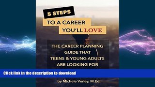 Hardcover IDEA to CAREER: 5 Steps to a Career You ll Love: The simple   effective career planning