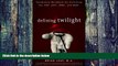 Buy Brian Leaf Defining Twilight: Vocabulary Workbook for Unlocking the SAT, ACT, GED, and SSAT