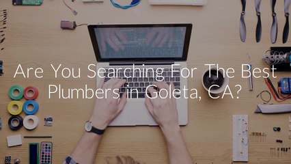 One Call Goleta Plumbers