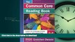 READ The Common Core Reading Book, 6-8: Lessons for Increasingly Complex Literature, Informational