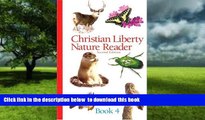 Pre Order Christian Liberty Nature Reader Book 4 (Christian Liberty Nature Readers) Michael McHugh