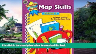 Pre Order Map Skills, Grade 3 (Practice Makes Perfect Series) Jennifer Overend Prior Full Ebook