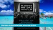 Pre Order Teaching History with Film: Strategies for Secondary Social Studies Alan S. Marcus Full