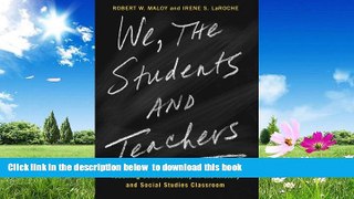 Audiobook We, the Students and Teachers: Teaching Democratically in the History and Social Studies