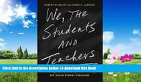 Audiobook We, the Students and Teachers: Teaching Democratically in the History and Social Studies