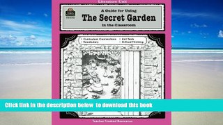 Pre Order A Guide for Using The Secret Garden in the Classroom (Literature Units) Concetta Doti