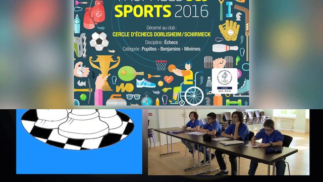 TROPHÉE 2016 DES SPORTS 67 - CDOS 67 - CERCLE D'ÉCHECS DORLISHEIM
