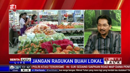 Lunch Talk: Jangan Ragukan Buah Lokal #3