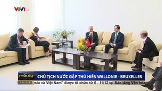 Chủ tịch nước Trần Đại Quang gặp Thủ hiến Wallonie - Bruxelles