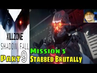 Killzone Shadow Fall Gameplay Walkthrough Part 9 Mission 5 A Single Player Campaign for PS4