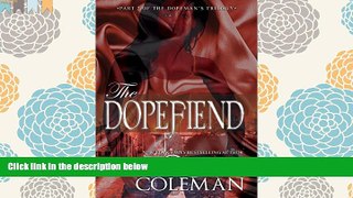 PDF [DOWNLOAD] The Dopefiend: Part 2 of the Dopeman Trilogy (The Dopefiend Trilogy) TRIAL EBOOK