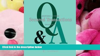 PDF [DOWNLOAD] Questions   Answers: Secured Transactions [DOWNLOAD] ONLINE