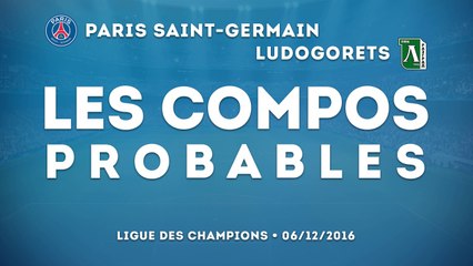 PSG-Ludogorets : les compos probables
