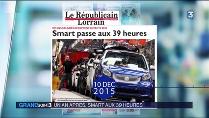 Un an après... le passage aux 39 heures chez Smart