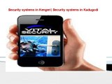 Security systems in Kengeri| Security systems in Kadugodi