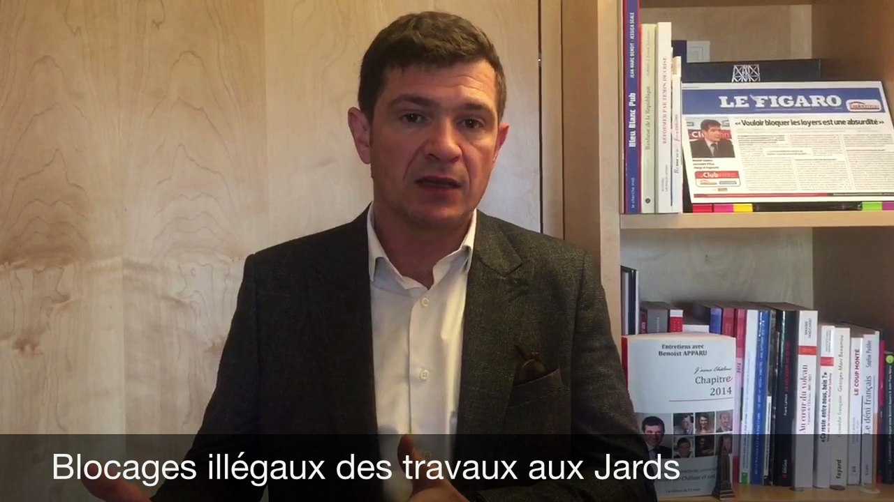 Blocages illégaux des travaux aux Jards