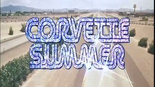Corvette Summer Trailer 1978 Mark Hamill Annie Potts