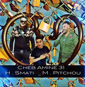 cheb Amine 31 El KADNA Avec HIchem SMATI 2017