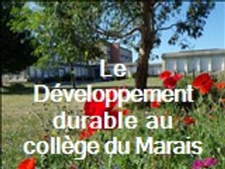 Le développement durable au collège du Marias (Saint-Jean de Daye)