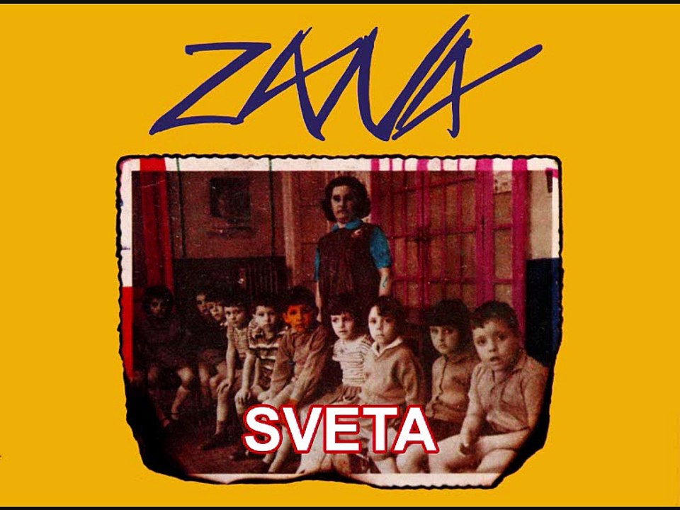 ZANA - Sveta (1980)