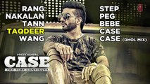 Preet Harpal: Case (Full Album) Audio Songs | Jukebox | Latest Punjabi Songs 2016