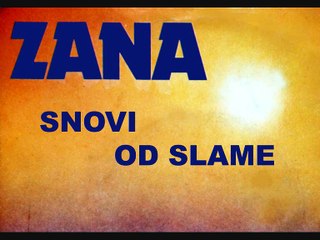 ZANA - Snovi od slame (1981)