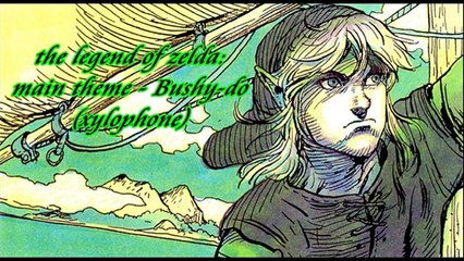the legend of zelda: main theme - Bushy-do (xylophone)