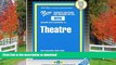 READ THEATRE (National Teacher Examination Series) (Content Specialty Test) (Passbooks) (NATIONAL