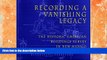 Price Recording a Vanishing Legacy: The Historic American Buildings Survey in New Mexico,