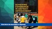 PDF Achieving Coherence in District Improvement: Managing the Relationship Between the Central